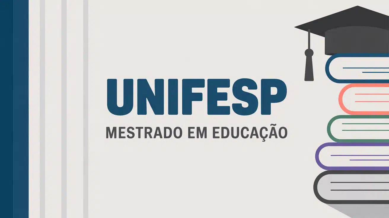 A Unifesp abriu 40 vagas gratuitas para o Mestrado em Educação 2026. Inscrições até 13 de maio. Veja linhas de pesquisa, datas e como se candidatar.