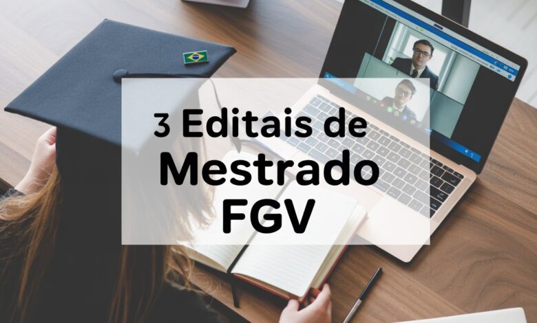 FGV abre inscrições para três mestrados profissionais em 2026 com bolsas integrais da Fundação Itaú. Veja vagas, datas e como se candidatar.