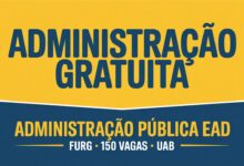 Inscrições abertas para o Bacharelado EaD em Administração Pública da FURG. Avaliação por histórico do ensino médio e carta de intenção.