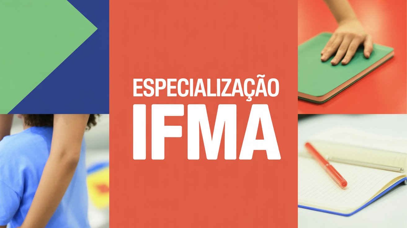 O IFMA abriu 40 vagas gratuitas para Especialização em Educação Especial EAD. Inscrições online vão de 27 de maio a 12 de junho de 2026.