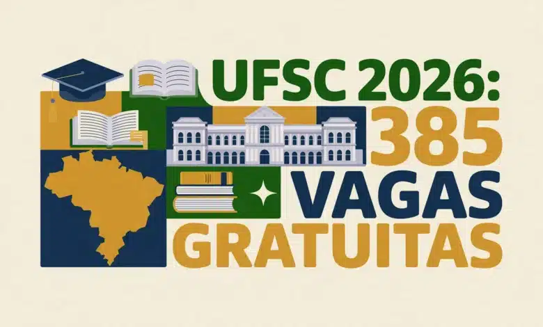 Processo Seletivo UFSC para o segundo semestre de 2026. São 385 vagas em cursos de graduação gratuitos! Inscreva-se usando sua nota do ENEM!