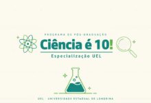 A UEL está com inscrições abertas para a especialização gratuita Ciência é 10! — 150 vagas EaD para professores da educação básica, com início em agosto de 2026.