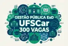 Aberta a seleção de pós-graduação gratuita da UFSCar. Curso de Especialização EaD de Gestão Pública com 300 vagas em 7 polos! Confira!
