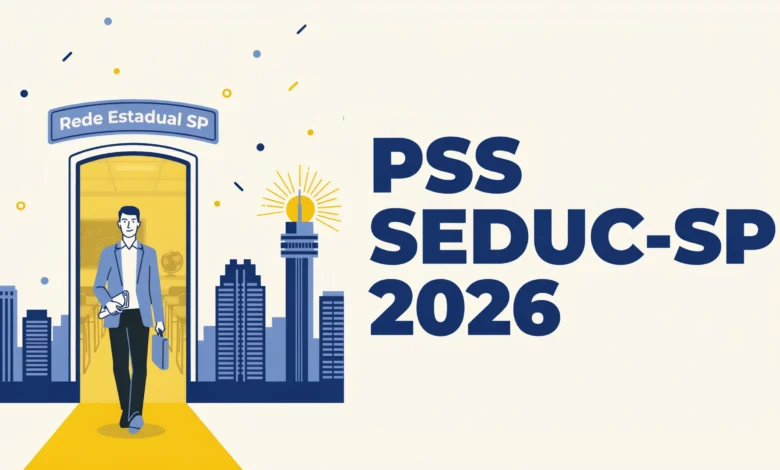 As inscrições do PSS Seduc-SP 2026 chegam ao fim prazo para educação básica encerra em 2506 e ensino técnico em 2606.