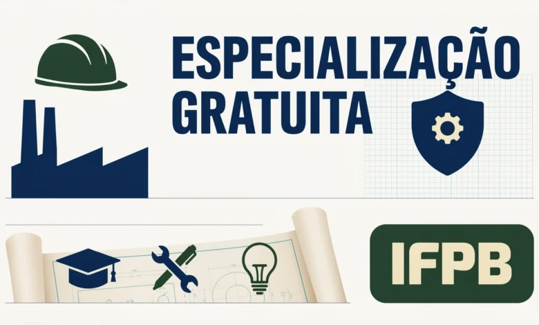 Edital do IFPB abre seleção de pós-graduação em Engenharia de Segurança do Trabalho. Inscrições abertas e sem taxas até 0706.