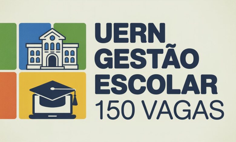 Estão abertas as inscrições para a especialização gratuita da UERN em Gestão Escolar. Oportunidade EaD com 150 vagas.