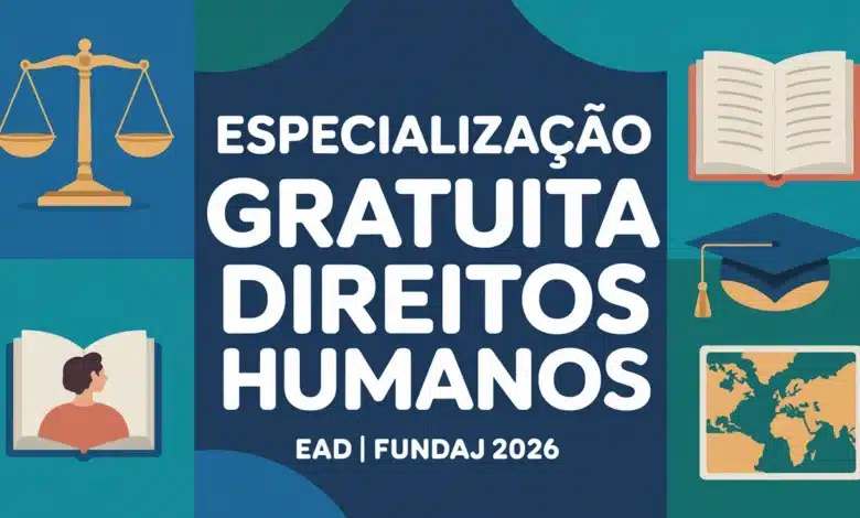 Fundaj abre 60 vagas gratuitas para especialização EaD em Políticas Públicas e Direitos Humanos. Inscrições até 30072026.