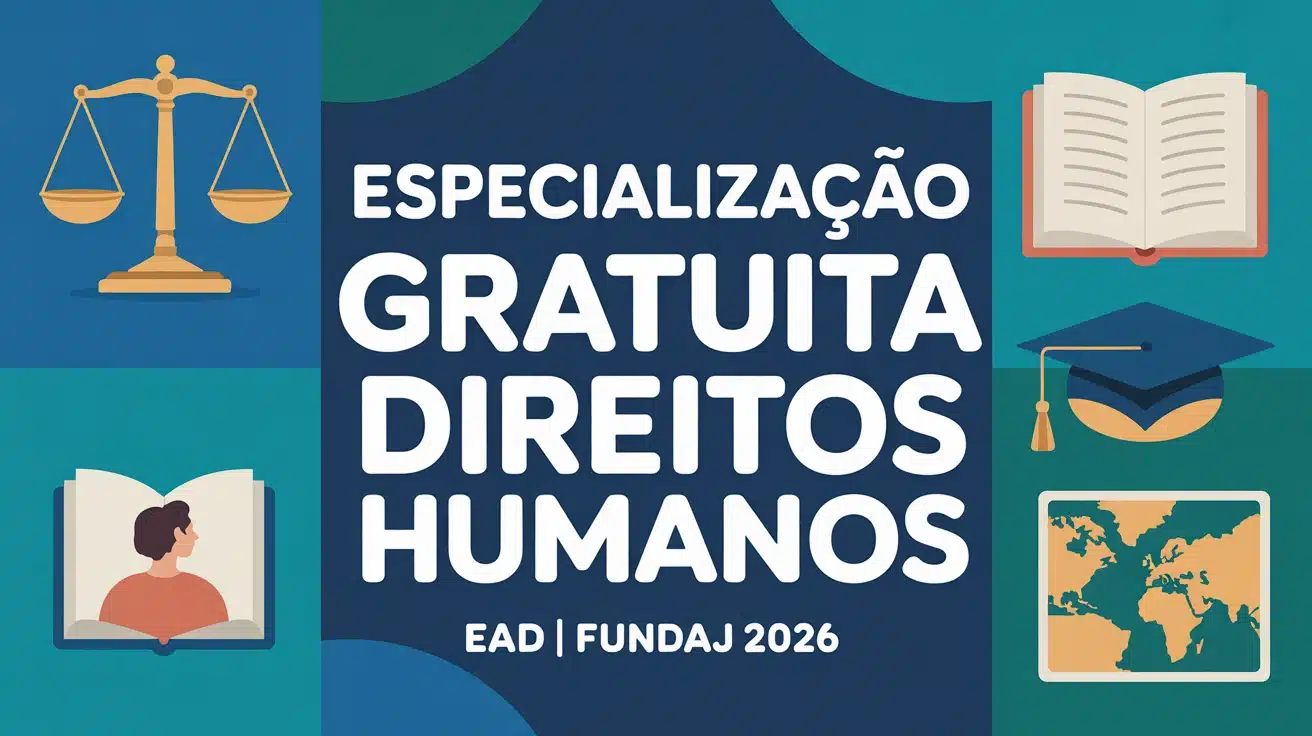 Fundaj abre 60 vagas gratuitas para especialização EaD em Políticas Públicas e Direitos Humanos. Inscrições até 30072026.
