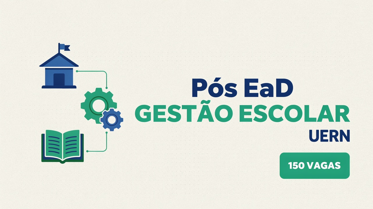 Inscrições abertas para a especialização em Gestão Escolar EaD. São 150 vagas na pós-graduação gratuita da UERN! Confira o edital aqui!