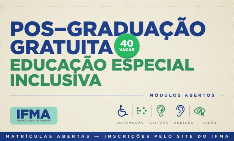 O IFMA Campus São José de Ribamar abre 40 vagas gratuitas para a especialização em Educação Especial Inclusiva. Inscrições até 12 de junho de 2026. Veja como participar.