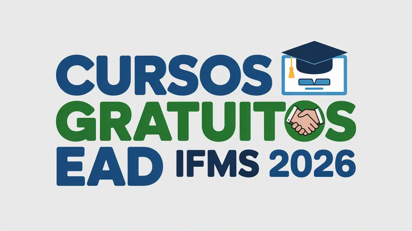 O IFMS abriu inscrições para cursos FIC gratuitos a distância no 2º semestre de 2026. São vagas em Assistente Administrativo, Operador de Computador e Vendedor em municípios de todo o Mato Grosso do Sul.