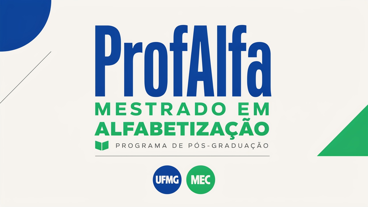 O ProfAlfa é o novo mestrado profissional em alfabetização aprovado pela CAPES e homologado pelo MEC. Formato semipresencial, bolsas garantidas e edital esperado para 2026.