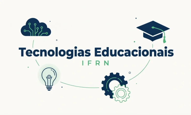 Quer uma especialização em Tecnologias Educacionais Confira as vagas de Pós-Graduação gratuita do IFRN para graduados em qualquer área!