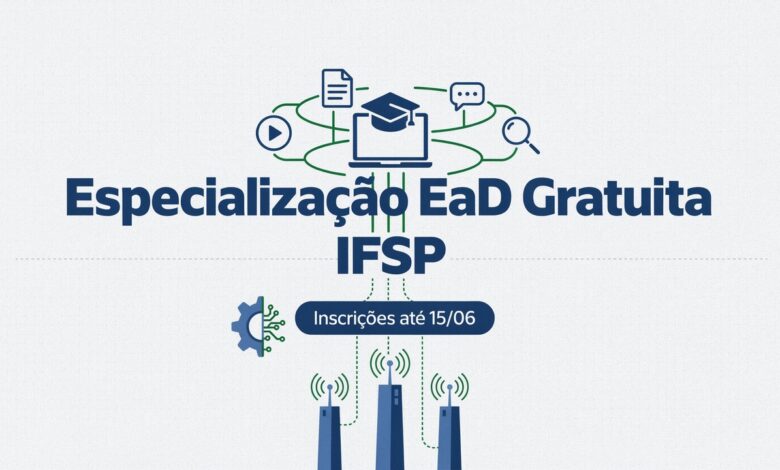 Quer uma especialização gratuita O IFSP oferece pós-graduação em Educação a Distância na EPT com inscrição até 1506. Veja o edital aqui!