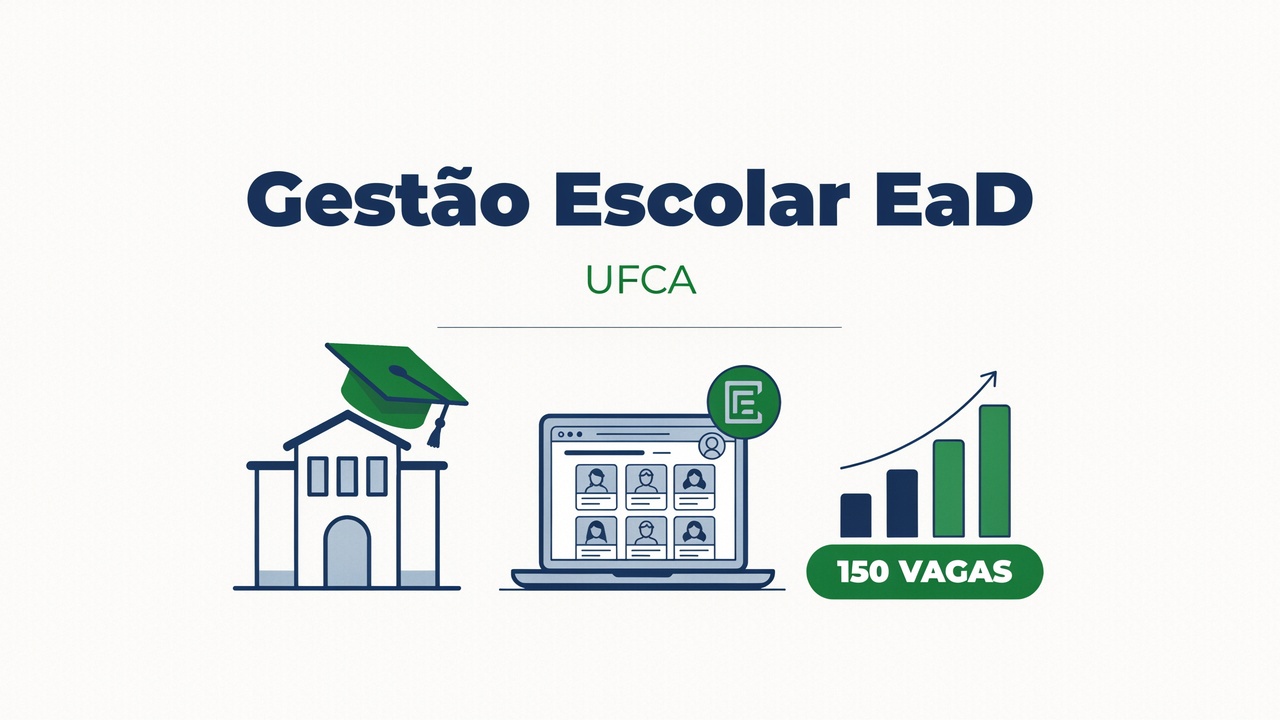 Quer uma pós-graduação gratuita A UFCA recebe inscrições para especialização EaD em Gestão Escolar e Assessoria Pedagógica! Confira aqui!