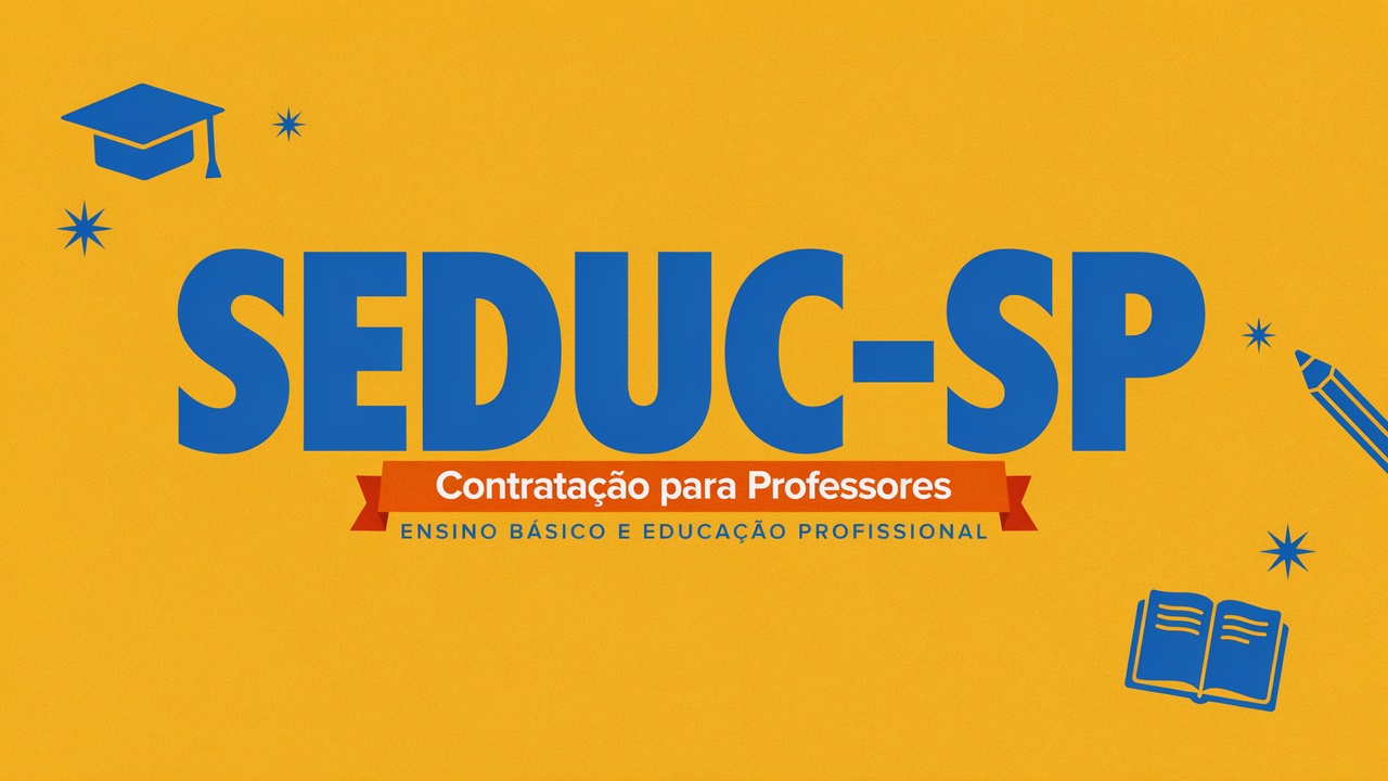 SEDUC-SP abre PSS 2026 para professores de Ensino Fundamental, Médio e Técnico. Inscrições via FGV até 18 e 1906. Salário de R$ 5.565 para 40h semanais.