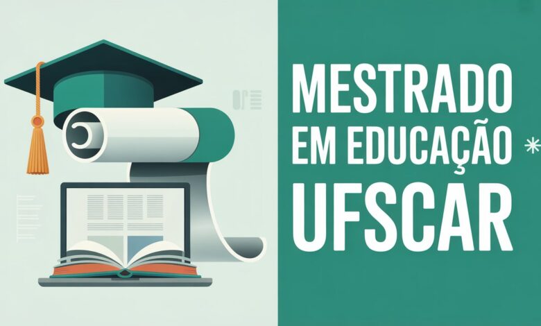 UFSCar abre seleção para mestrado em Educação 2027 com 8 linhas de pesquisa, ações afirmativas e início das aulas em março de 2027.