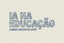 niversidade Federal do Paraná oferece formação gratuita sobre Inteligência Artificial para professores