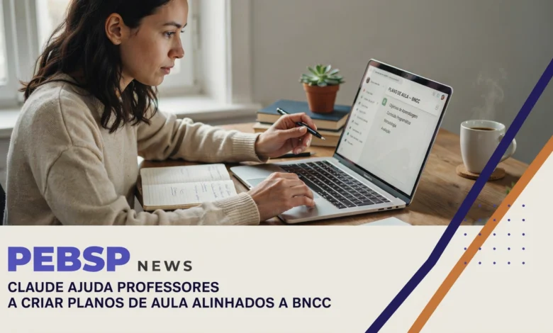 Primeiro artigo de série sobre Claude mostra como professores usam a IA da Anthropic para criar planos de aula alinhados à BNCC; veja como funciona.