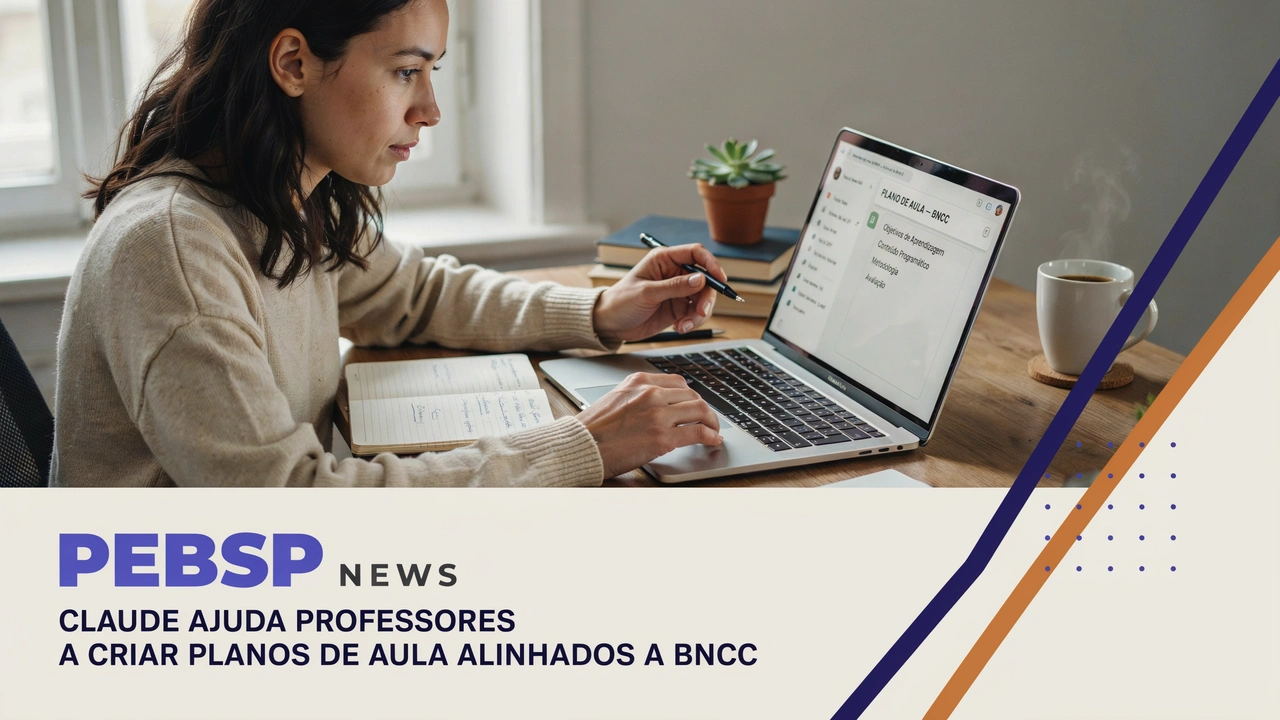 Primeiro artigo de série sobre Claude mostra como professores usam a IA da Anthropic para criar planos de aula alinhados à BNCC; veja como funciona.