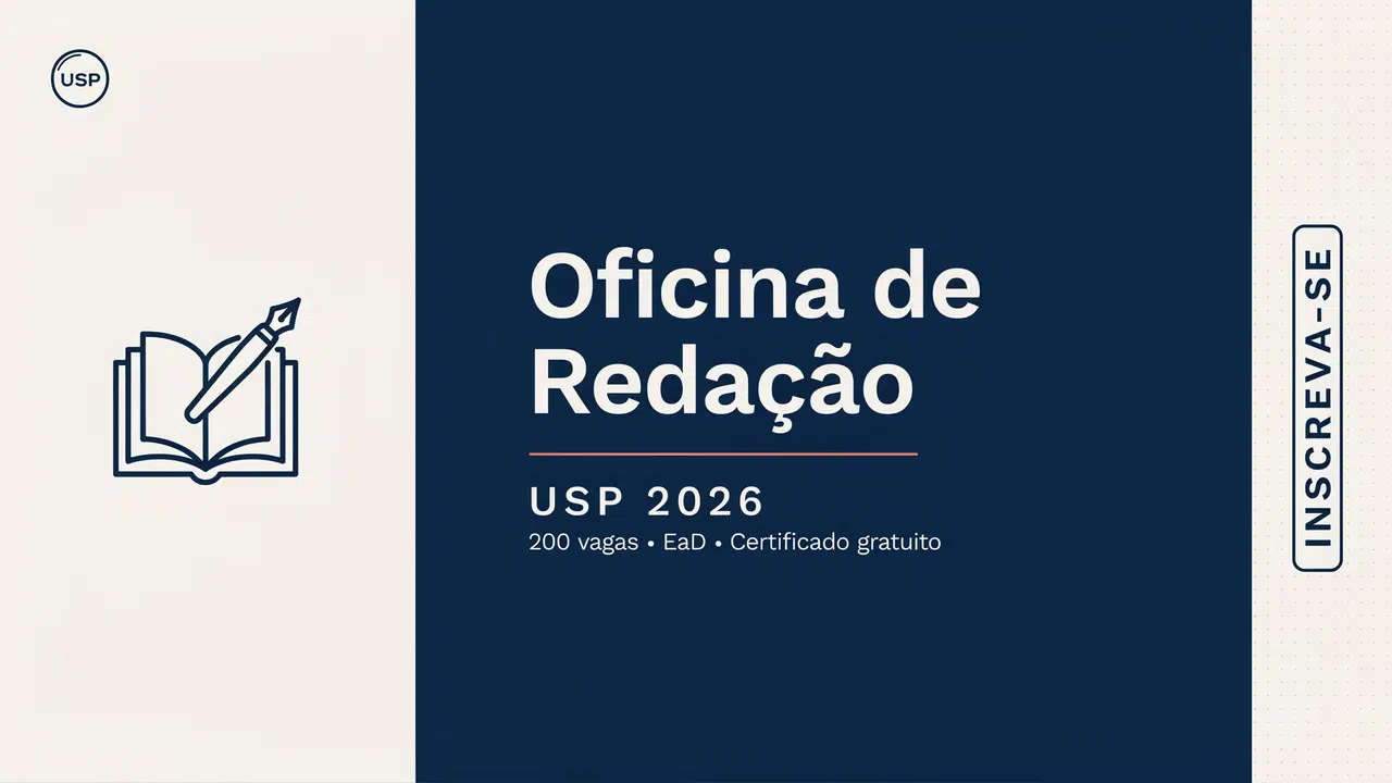 Curso gratuito de redação da USP em 2026 EaD, 15 aulas e certificado. Qualquer pessoa pode se inscrever até 15 de julho. Confira.