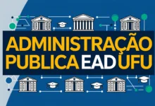 Em parceria com a UAB, UFU oferece vagas em curso de graduação gratuito em Administração Pública na modalidade EAD! Veja o edital aqui!