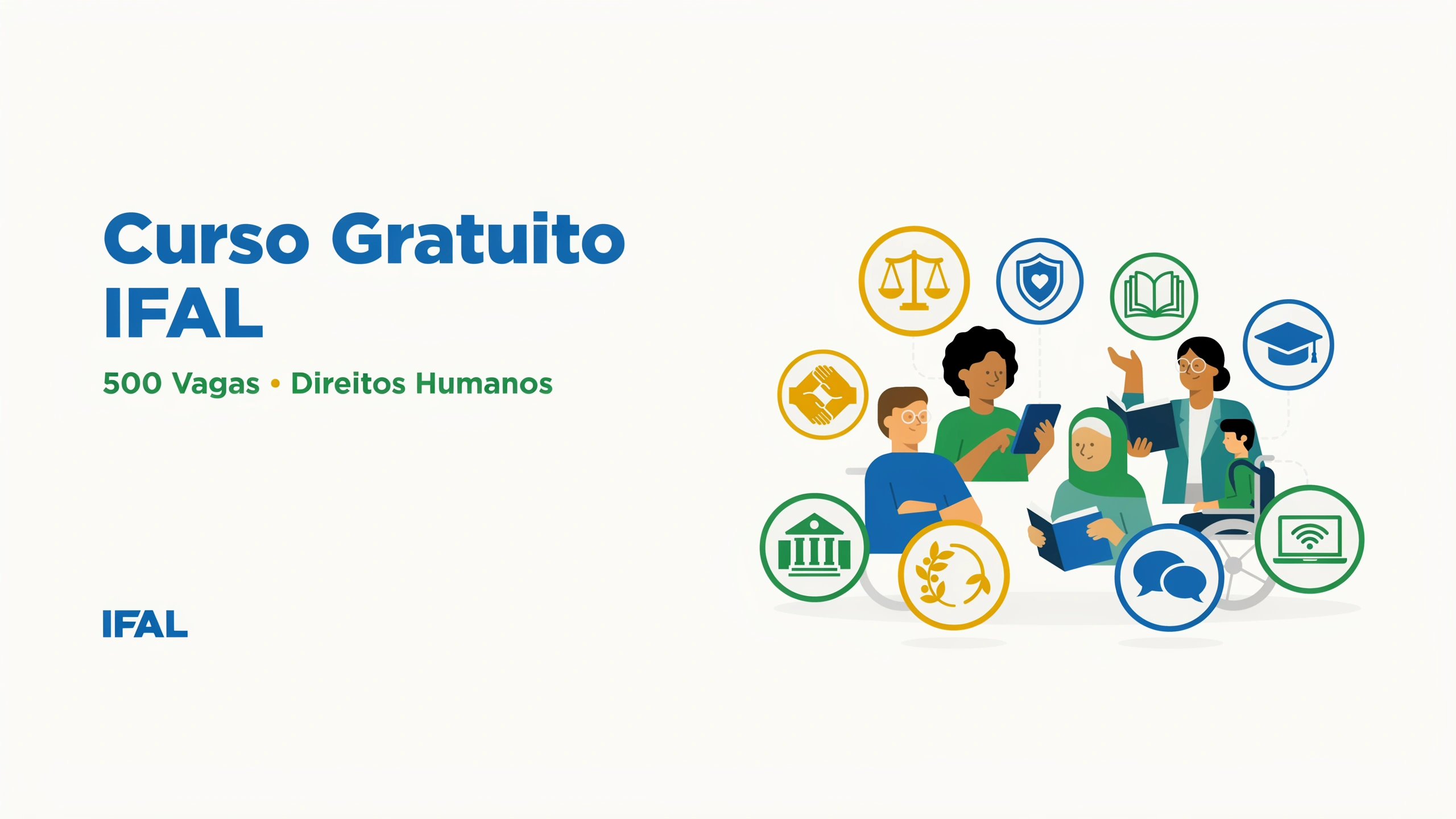 IFAL abre 500 vagas gratuitas para o curso híbrido de Educação em Direitos Humanos e Prevenção das Violências (EDDHUPREV). Inscrições até 17072026.