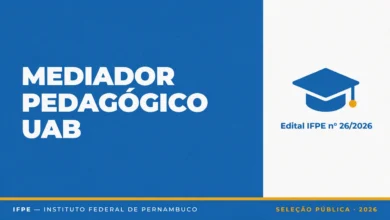 IFPE abre inscrições para Mediador Pedagógico da UAB 2026. Veja requisitos, cronograma, pontuação e valor da bolsa de R$ 1.100.
