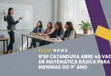 IFSP Catanduva abre curso gratuito de Matemática Básica com 40 vagas para o 9º ano, com prioridade para meninas. Inscrições até 2 de agosto. Confira.