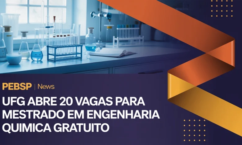 O Programa de Pós-Graduação da UFG lançou edital de seleção para o Mestrado em Engenharia Química totalmente gratuito. Confira o cronograma.