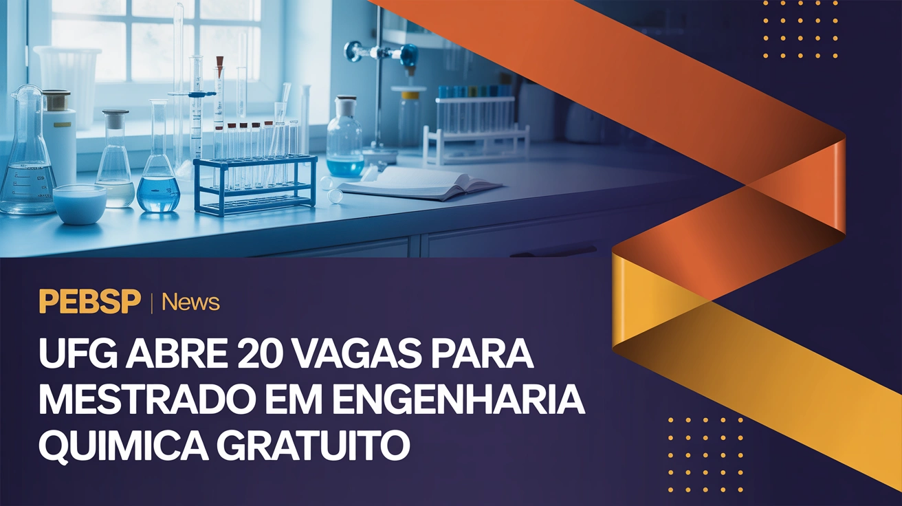 O Programa de Pós-Graduação da UFG lançou edital de seleção para o Mestrado em Engenharia Química totalmente gratuito. Confira o cronograma.