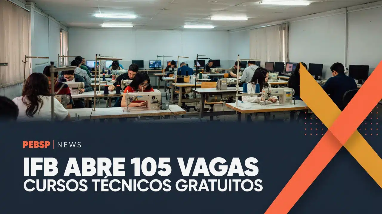 Oportunidade de curso técnicco gratuito com seleção sem provas: IFB lançou edital de ingresso em Informática e Vestuário. Confira!