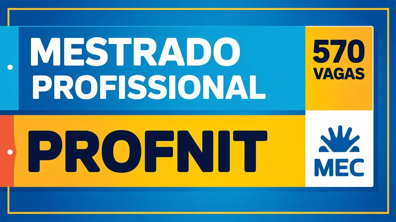 PROFNIT abre 570 vagas de mestrado profissional gratuito em Propriedade Intelectual e Transferência de Tecnologia para Inovação em 47 instituições.