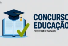 Prefeitura de Salvador abre concurso com 190 vagas para Professor Municipal e Coordenador Pedagógico. Inscrições até 7 de agosto de 2026.
