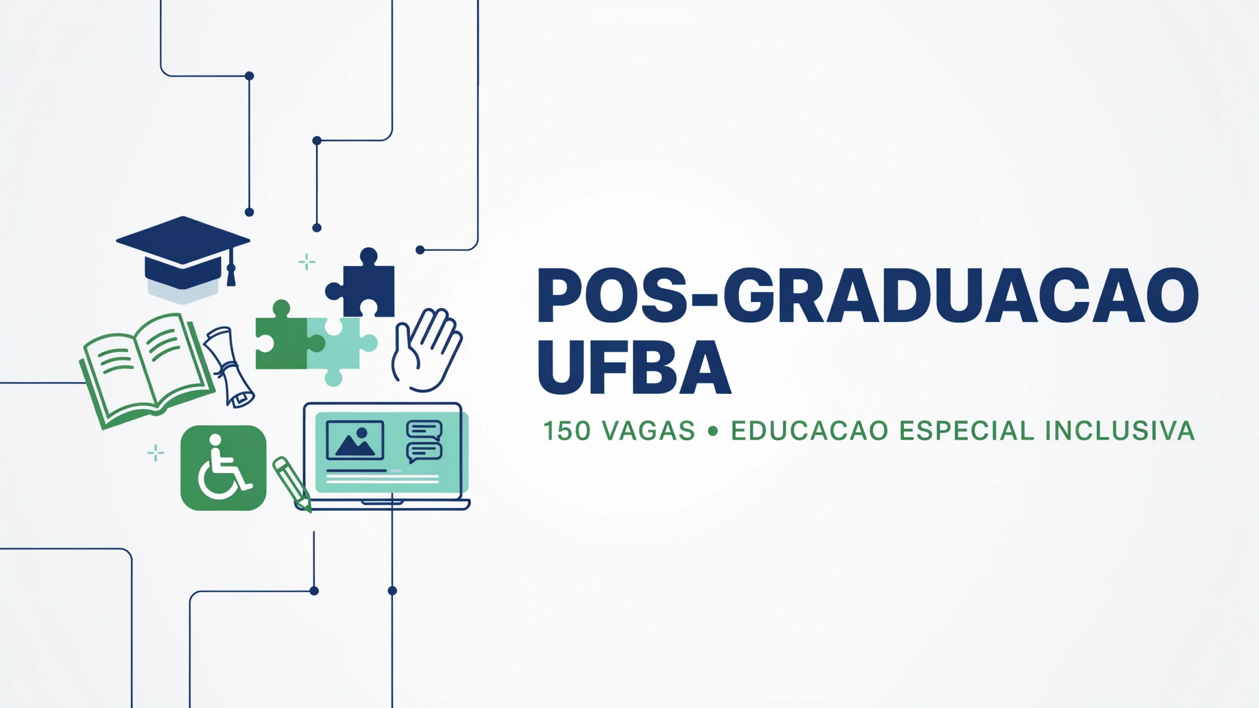 Procurando pós-graduação gratuita e EAD Confira o edital da UFBA com vagas para o curso de especialização em Educação Especial Inclusiva.