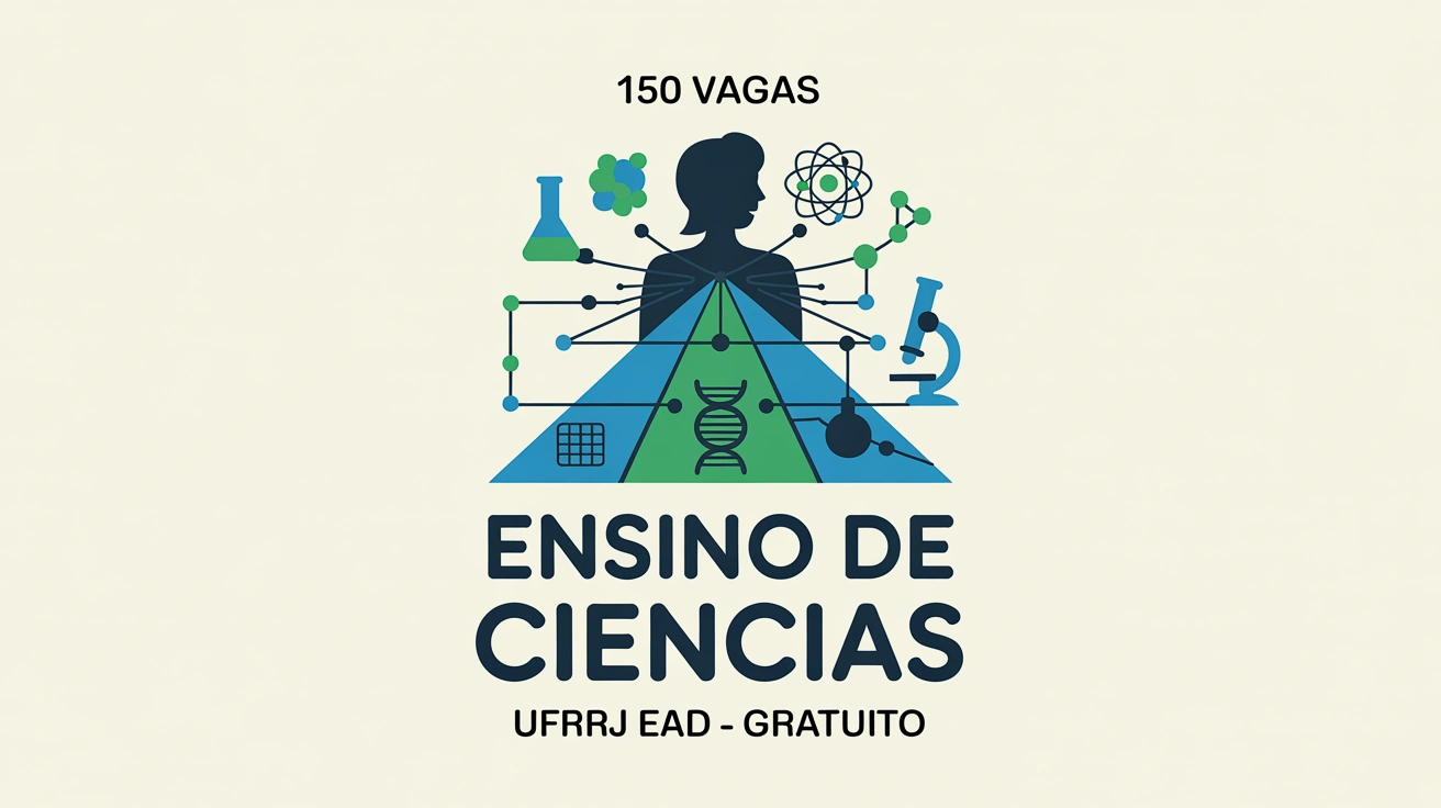 Quer uma especialização gratuita O edital da UFRRJ oferece 150 vagas semipresenciais na Especialização em Ciência é Dez pela UAB-CAPES.