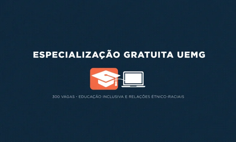 UEMG abre 300 vagas em duas especializações EAD gratuitas pelo sistema UAB. Inscrições até 7 de julho de 2026, sem prova, por análise de currículo.