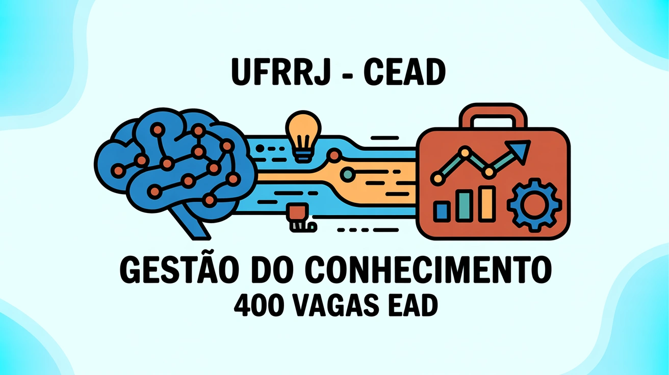 UFRRJ e Fundação Cecierj abrem 400 vagas para especialização EAD em Gestão do Conhecimento; inscrições vão até 5 de agosto de 2026.