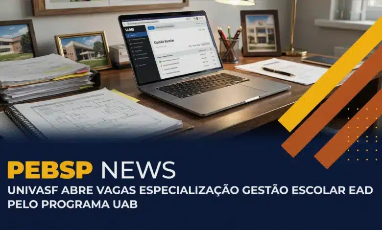 UNIVASF abre especialização gratuita em Gestão Escolar, modalidade EAD, com inscrições até 09082026. Veja quem pode se inscrever.