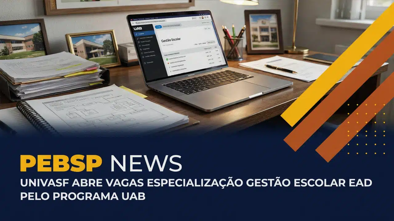 UNIVASF abre especialização gratuita em Gestão Escolar, modalidade EAD, com inscrições até 09082026. Veja quem pode se inscrever.