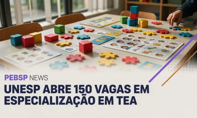 Unesp seleciona por sorteio 150 vagas para especialização EaD em TEA. Inscrições até 05082026, taxa de R$ 30.