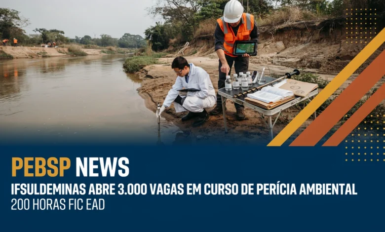 Edital do IFSULDEMINAS oferece curso de extensão com 200 horas em Perícia Ambiental a distância, sem taxas e seleção por sorteio!