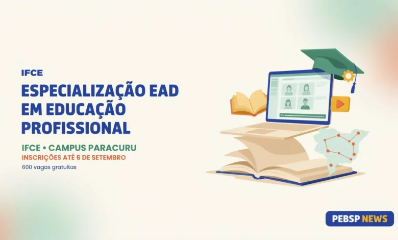 IFCE abre 600 vagas gratuitas em Especialização EaD para professores. Inscrições até 6 de setembro de 2026; confira cronograma e polos.