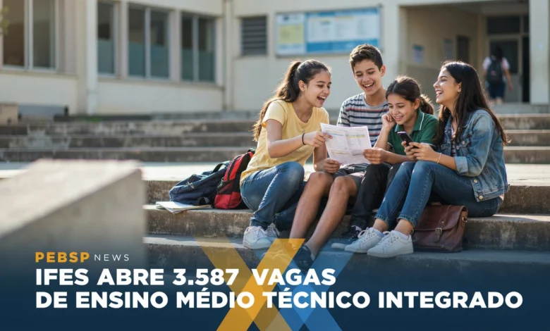 IFES abre inscrições para 3.587 vagas em cursos técnicos integrados ao Ensino Médio em 22 campi. Confira o edital e o cronograma aqui!