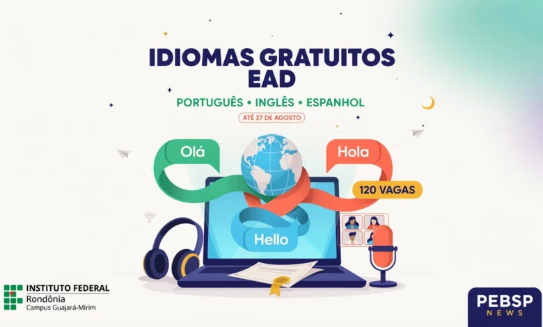 IFRO abre 120 vagas em cursos gratuitos de português, espanhol e inglês, na modalidade EaD, em Guajará-Mirim. Inscrições até 27082026.