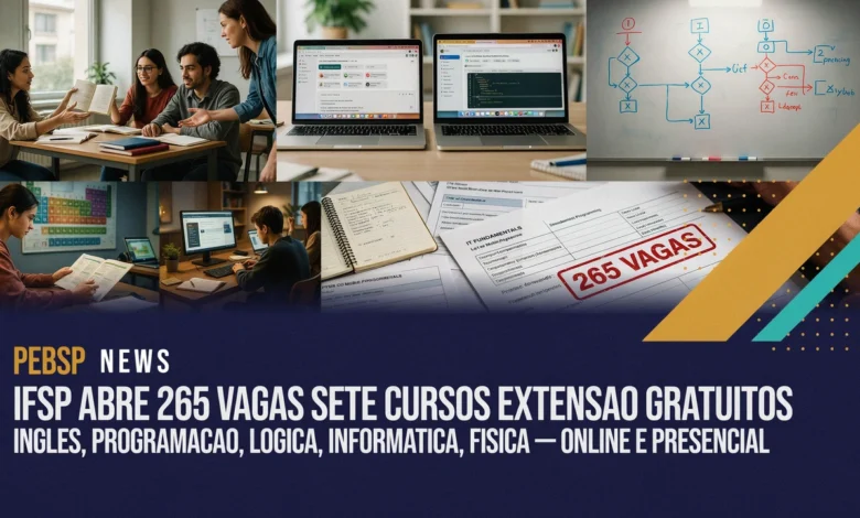 Confira as 265 vagas gratuitas do IFSP Miracatu em 7 cursos de extensão: inglês, programação, lógica e física. Inscrições vão até 7 de agosto de 2026.