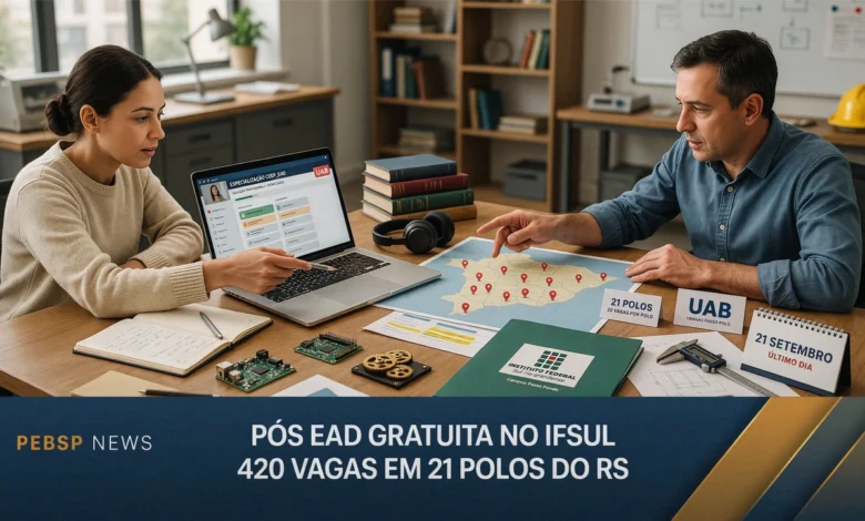 IFSul abre 420 vagas em especialização a distância em Educação Profissional e Tecnológica via UAB, distribuídas por 21 polos do RS. Inscrições até 21 de setembro.