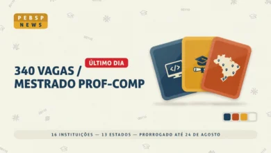 Inscrições do PROFCOMP foram prorrogadas até 24 de agosto. Confira as 340 vagas em 16 instituições, taxa e cronograma completo da seleção.