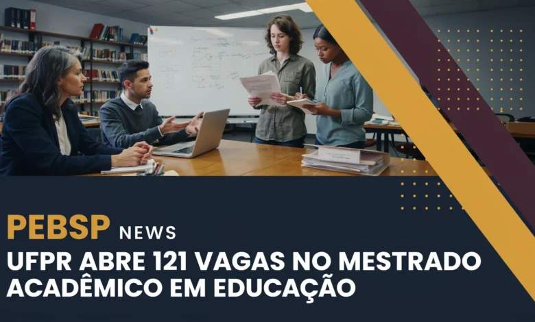 Mestrado em Educação da UFPR abre 121 vagas presenciais gratuitas. Inscrições até 7 de agosto de 2026 pelo SIGA. Sem taxa de inscrição ou mensalidade.