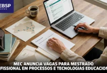 Mestrado profissional em tecnologias educacionais - profeducatec mec abre 130 vagas em 9 universidades. Inscrições vão até 6 de setembro de 2026.